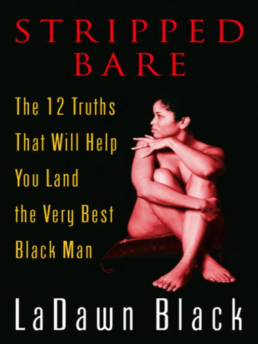 Title details for Stripped Bare by LaDawn Black - Available
